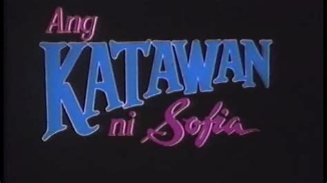 Ang Katawan ni Sofia Full Movie HD .